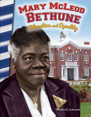 Mary McLeod Bethune, Education and Equality