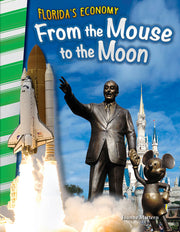 Florida's Economy, From the Mouse to the Moon