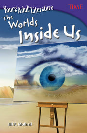 Young Adult Literature, The Worlds Inside Us