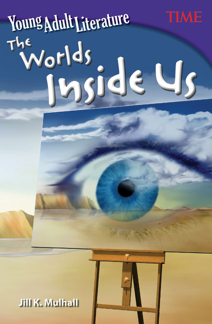 Young Adult Literature, The Worlds Inside Us
