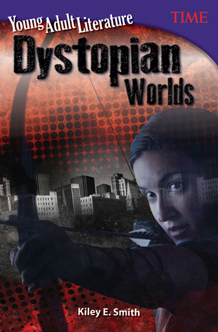 Young Adult Literature, Dystopian Worlds