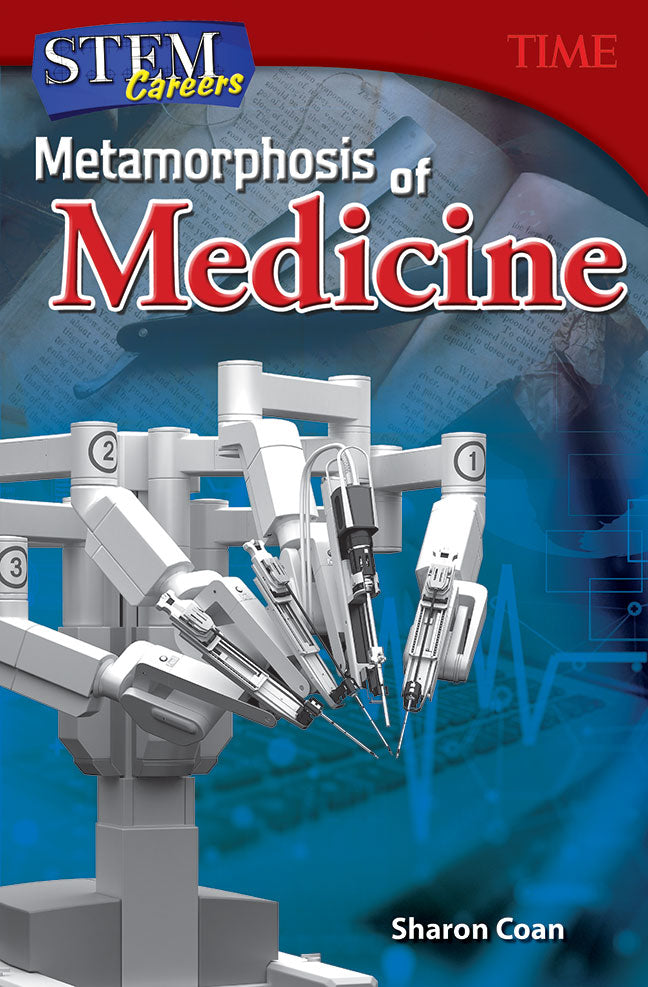 STEM Careers, Metamorphosis of Medicine