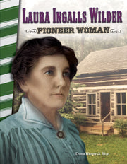 Laura Ingalls Wilder, Pioneer Woman