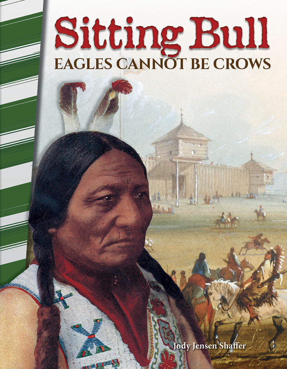 Sitting Bull, Eagles Cannot Be Crows