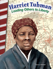 Harriet Tubman, Leading Others to Liberty