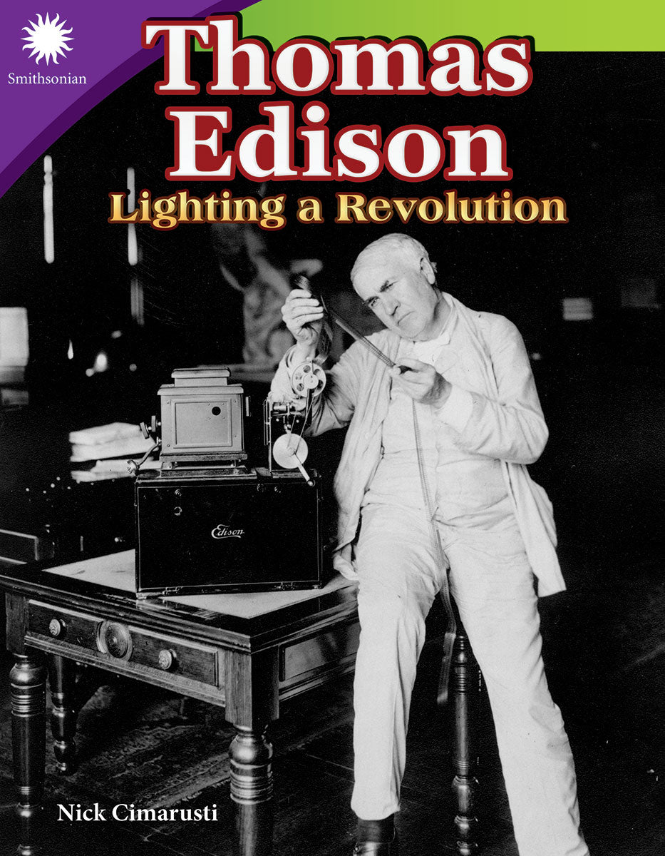 Thomas Edison, Lighting a Revolution