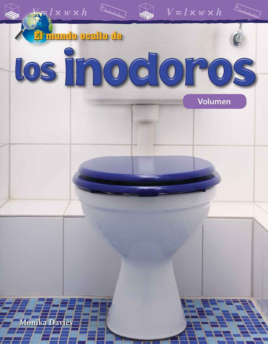 mundo oculto de los inodoros, Volumen