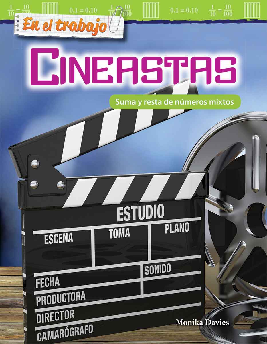 En el trabajo: Cineastas, Suma y resta de números mixtos