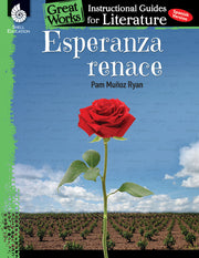 Esperanza renace, An Instructional Guide for Literature