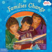Families Change, A Book for Children Experiencing Termination of Parental Rights