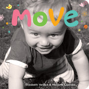 Move, A board book about movement
