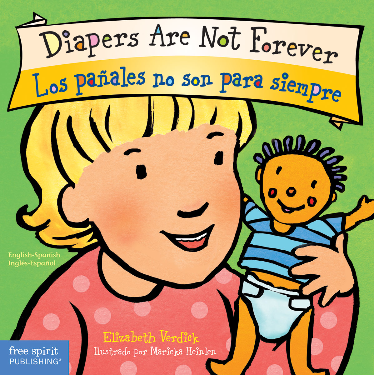 Diapers Are Not Forever / Los paÃ±ales no son para siempre Board Book