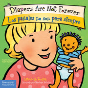 Diapers Are Not Forever / Los paÃ±ales no son para siempre Board Book