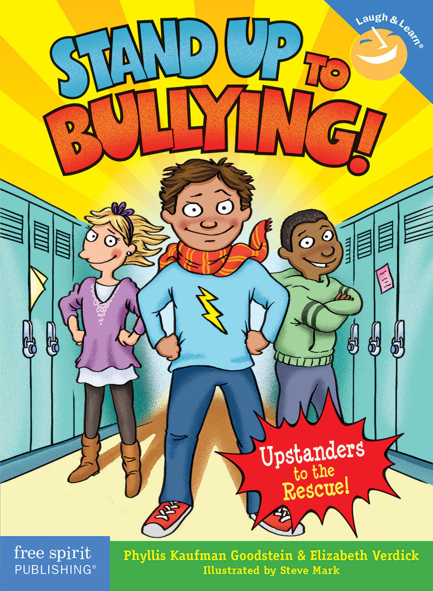 Stand Up to Bullying!, (Upstanders to the Rescue!)