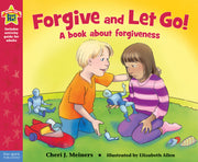 Forgive and Let Go!, A book about forgiveness