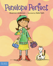 Penelope Perfect, A Tale of Perfectionism Gone Wild