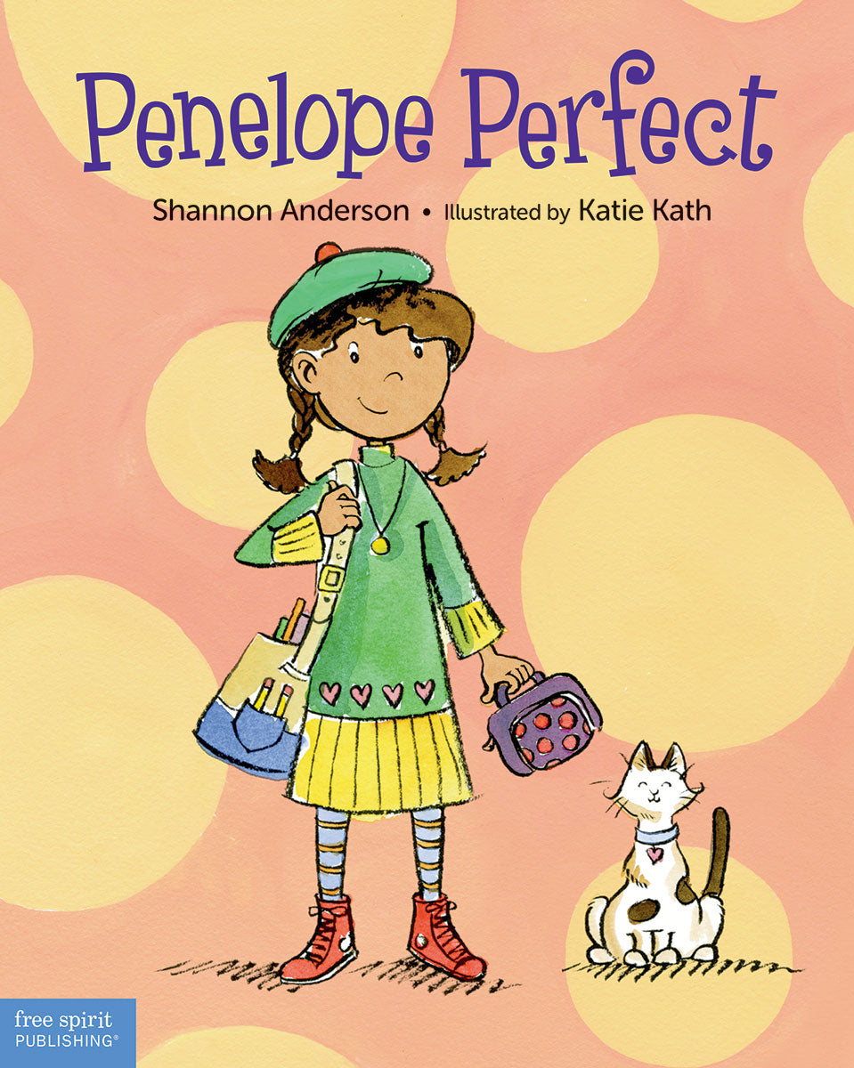 Penelope Perfect, A Tale of Perfectionism Gone Wild