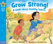 Grow Strong!, A book about healthy habits