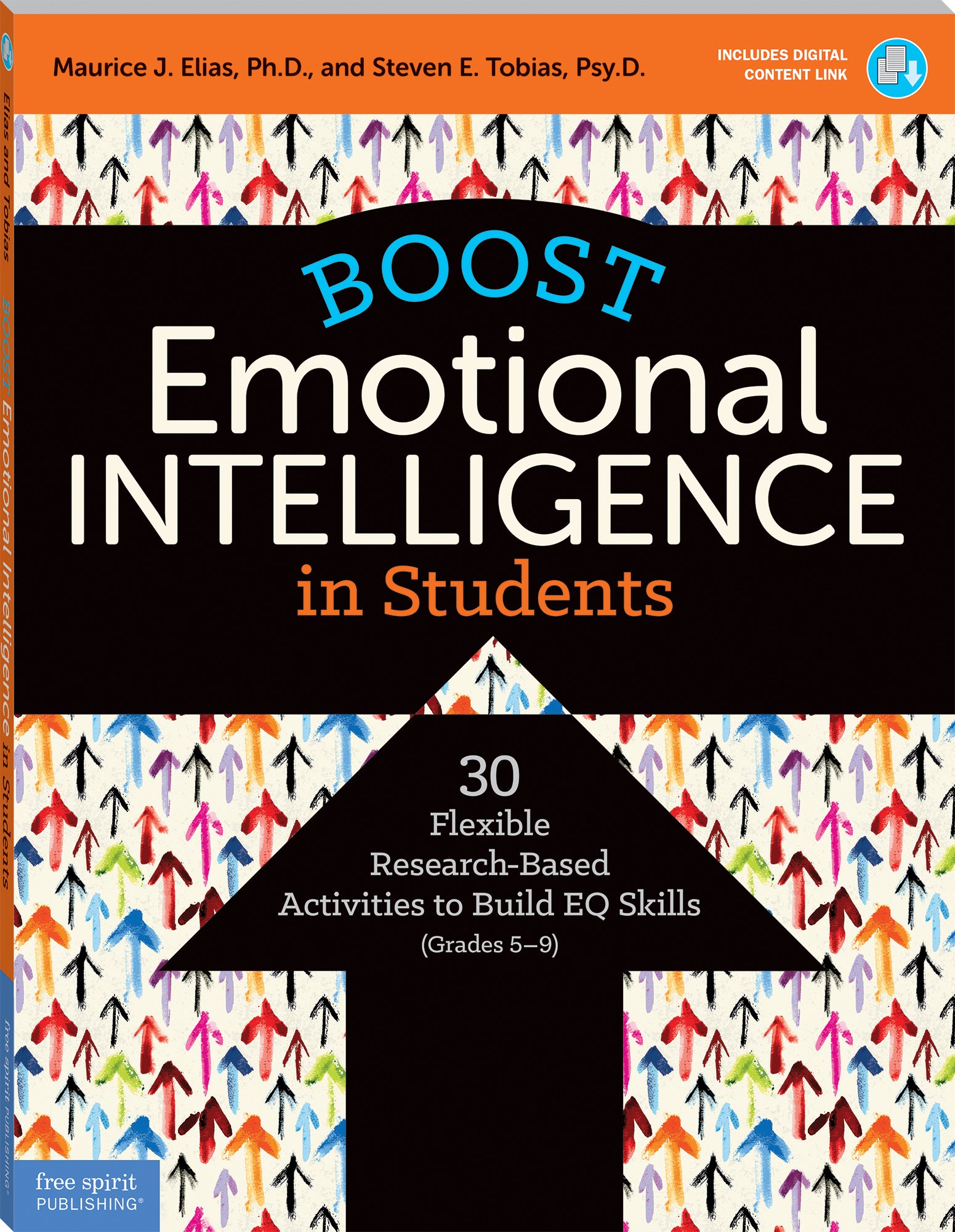 Boost Emotional Intelligence in Students, 30 Flexible Research-Based Activities to Build EQ Skills (Grades 5-9)