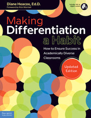 Making Differentiation a Habit, How to Ensure Success in Academically Diverse Classrooms