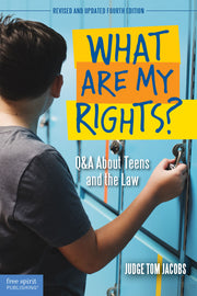 What Are My Rights?, Q&A About Teens and the Law