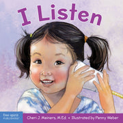 I Listen, A book about hearing, understanding, and connecting