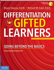 Differentiation for Gifted Learners, Going Beyond the Basics