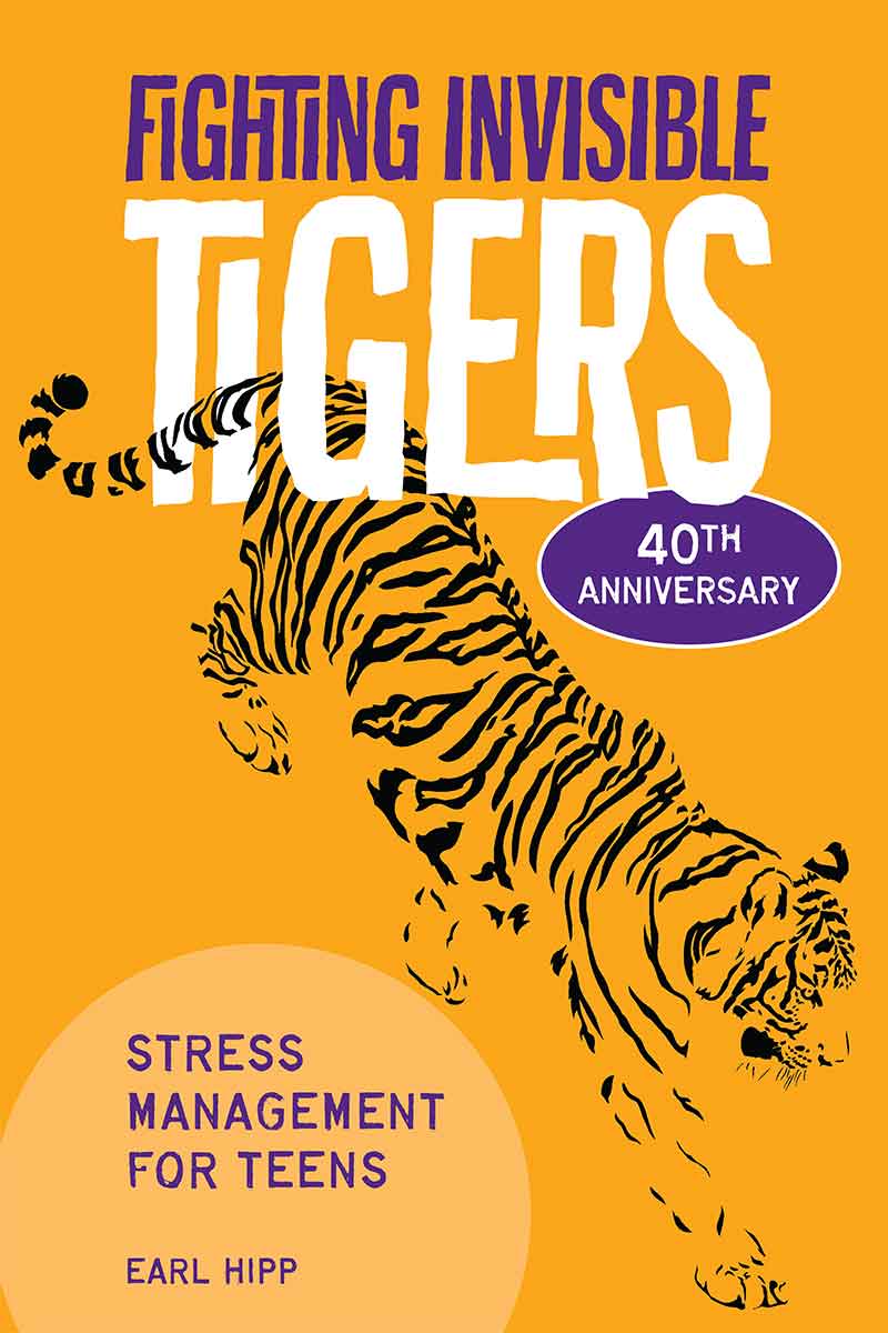 Fighting Invisible Tigers, Stress Management for Teens