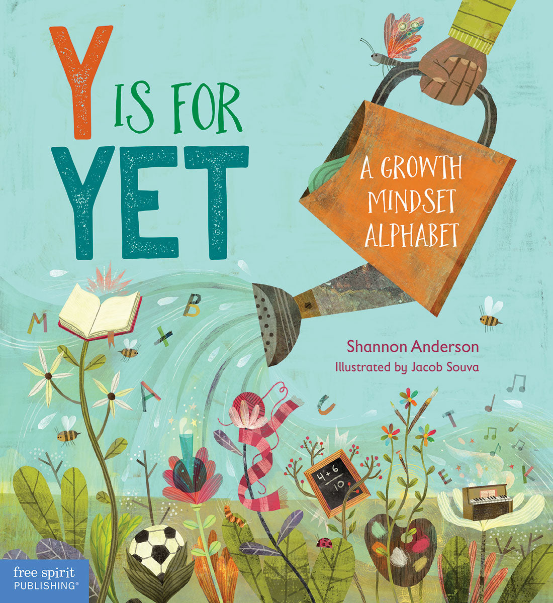 Y Is for Yet, A Growth Mindset Alphabet