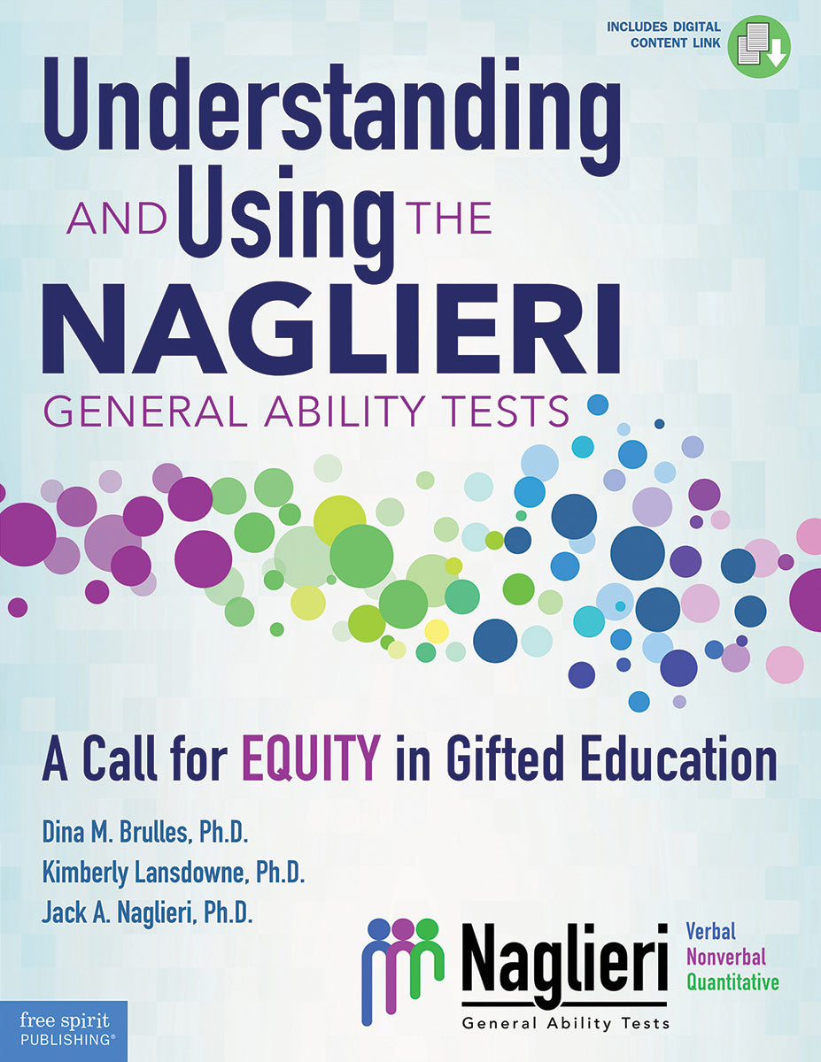 Understanding and Using the Naglieri General Ability Tests, A Call for Equity in Gifted Education