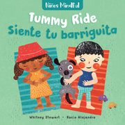 Mindful Tots: Tummy Ride / Niños Mindful: Siente tu barriguita