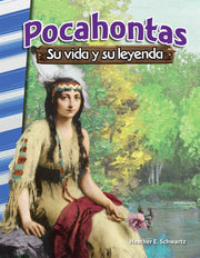 Pocahontas, su vida y su leyenda