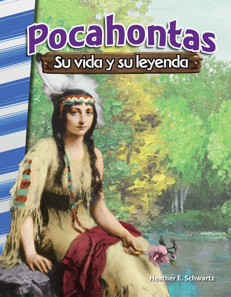 Pocahontas, su vida y su leyenda