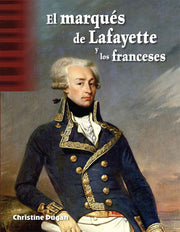 marqués de Lafayette y los franceses
