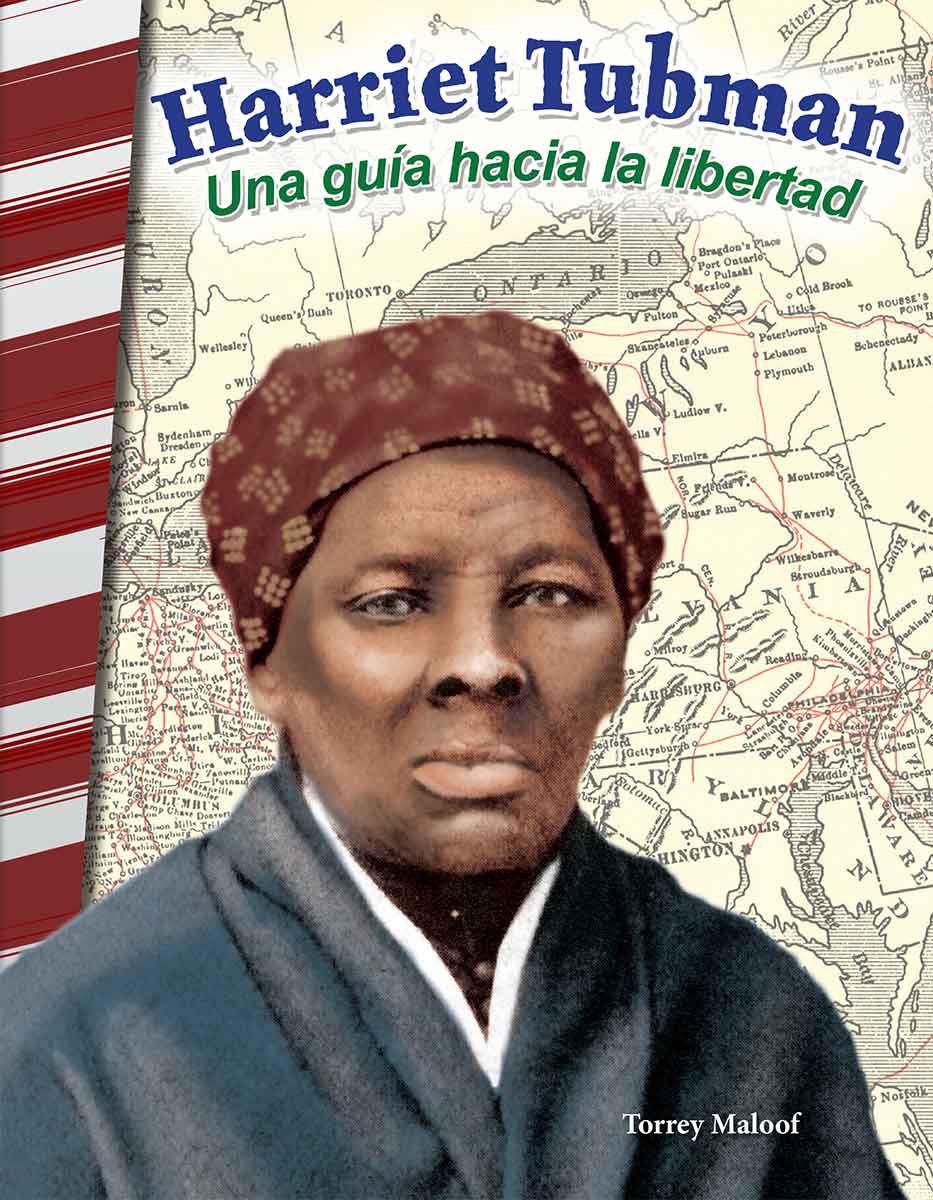 Harriet Tubman, una guía hacia la libertad