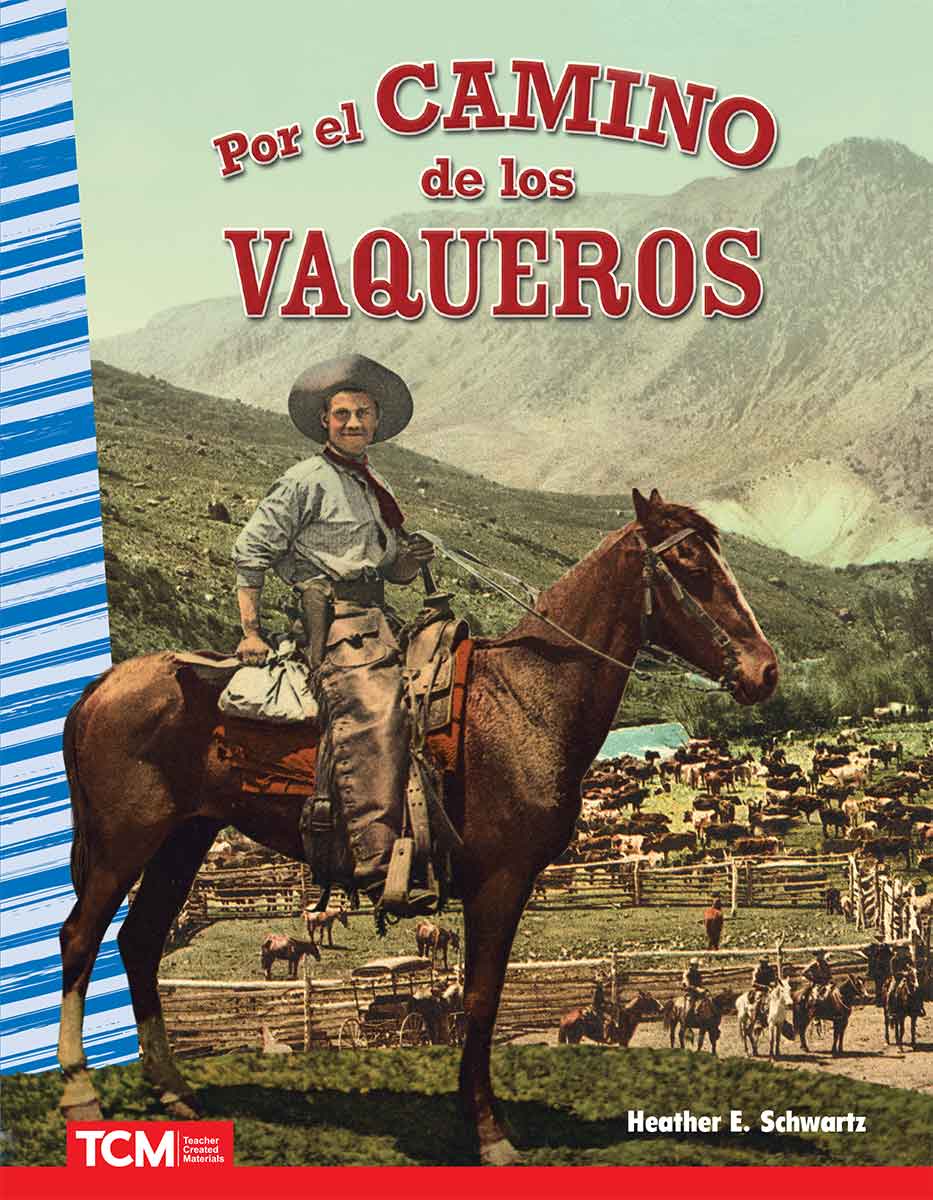 Por el camino de los vaqueros
