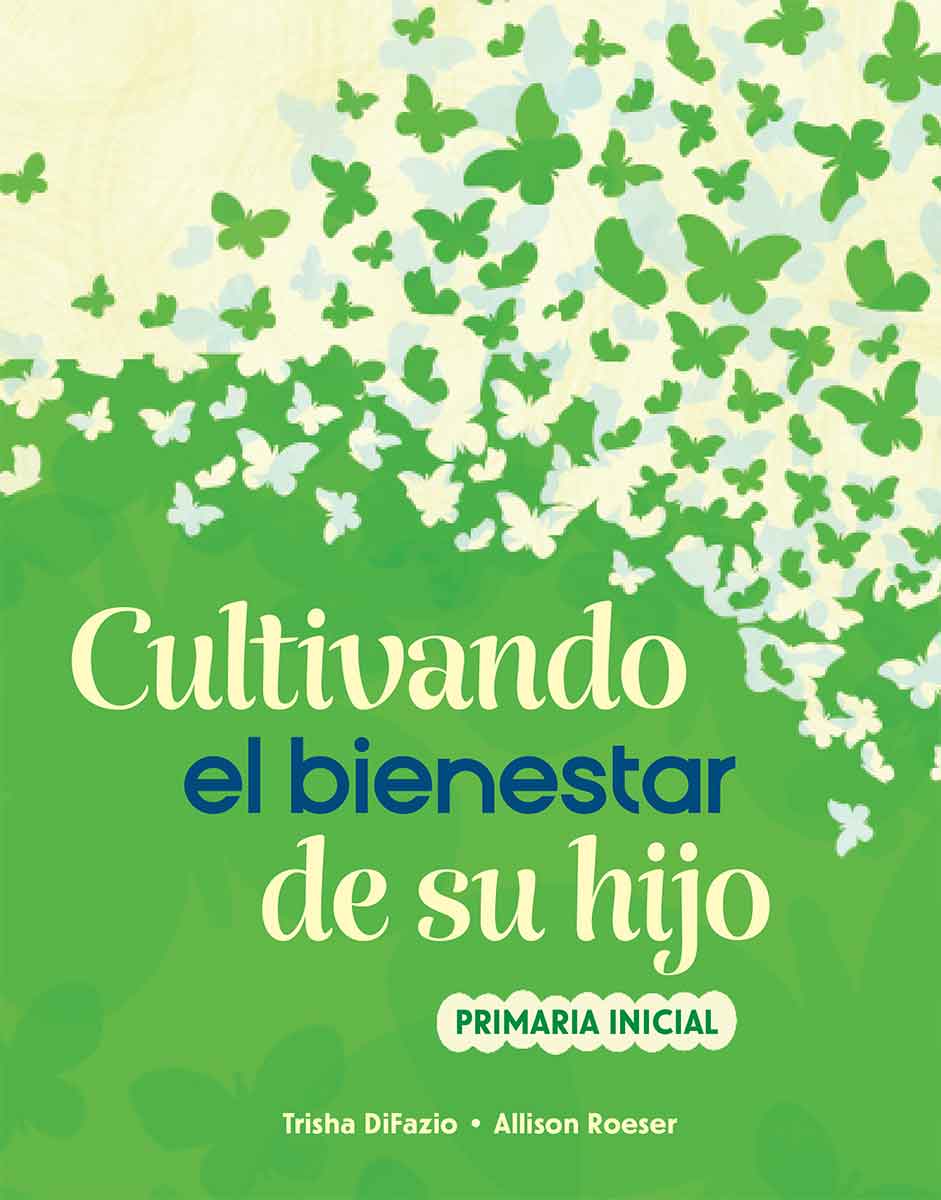 Cultivando el bienestar de su hijo, primaria inicial