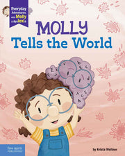 Molly Tells the World, A book about dyslexia and self-esteem