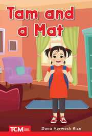 Tam and a Mat, PreK/K: Book 2