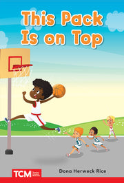 This Pack Is on Top, PreK/K: Book 11