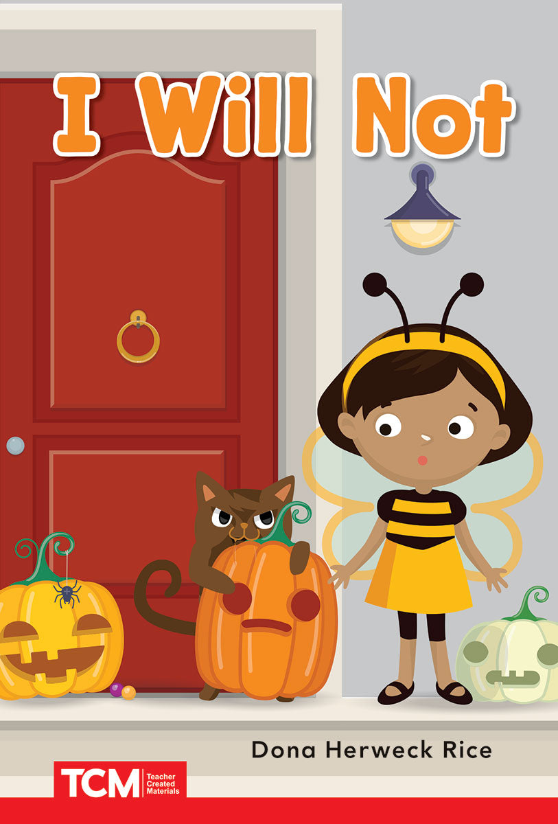 I Will Not, PreK/K: Book 20