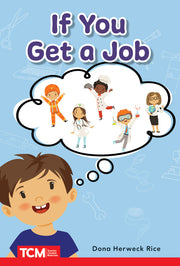 If You Get a Job, PreK/K: Book 23
