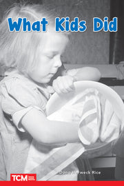 What Kids Did, Level 1: Book 28