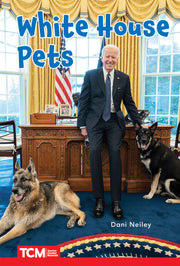 White House Pets, Level 2: Book 26