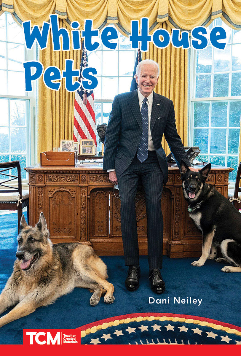 White House Pets, Level 2: Book 26