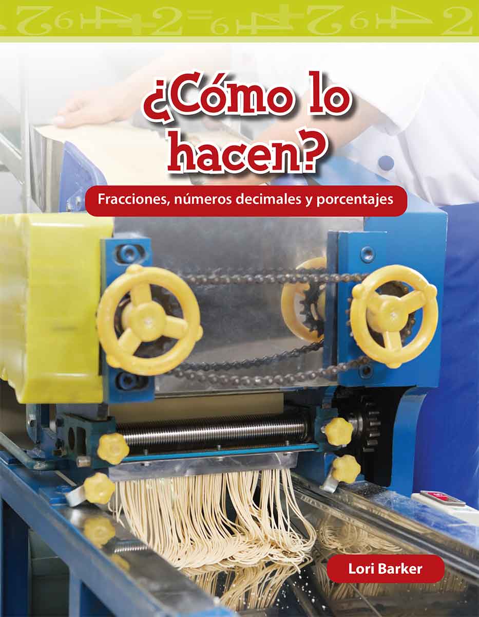 ¿Cómo lo hacen?, Fracciones, números decimales y porcentajes