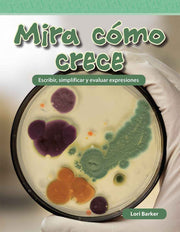 Mira cómo crece, Escribir, simplificar y evaluar expresiones