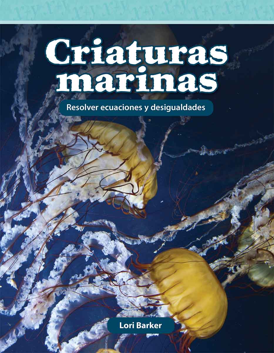 Criaturas marinas, Resolver ecuaciones y desigualdades