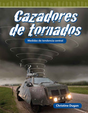 Cazadores de tornados, Medidas de tendencia central