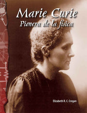 Marie Curie, pionera de la física